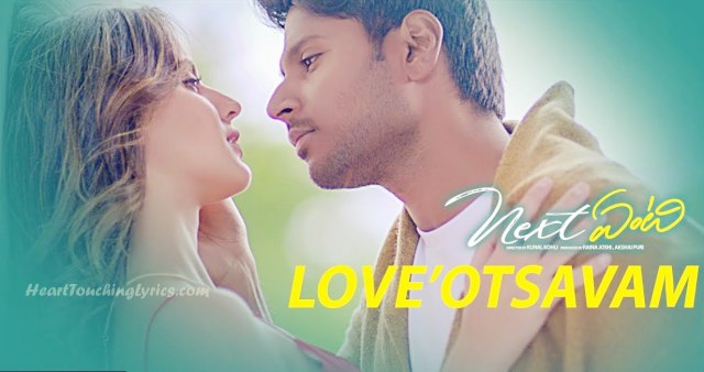 Love Otsavam Song Lyrics from Next Enti - Sundeep Kishan