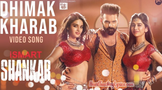 Silaka silaka (Dimaak Kharaab) Song Lyrics from Ismart Shankar - Ram