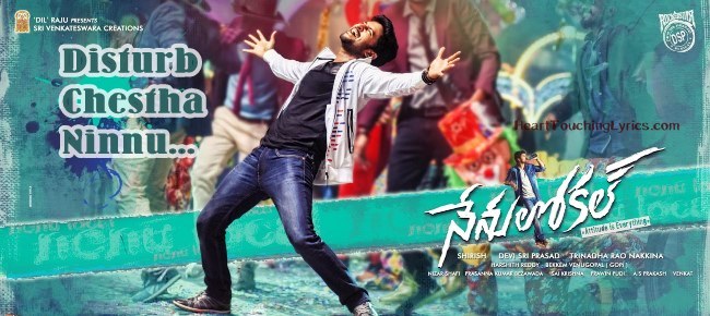 Disturb Chestha Ninnu Song Lyrics – Nenu Local