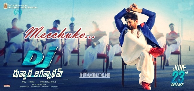 Mecchuko Song Lyrics – DJ Duvvada Jagannadham