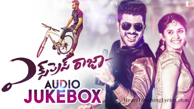 Express Raja Songs Lyrics - Sharwanand