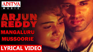 Mangaluru Song Lyrics From Arjun Reddy Vijay Devarakonda