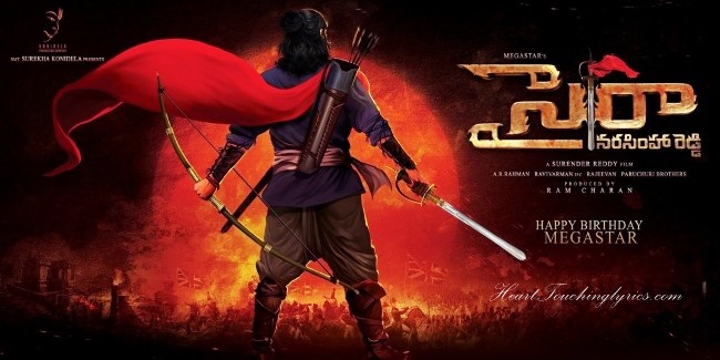 Sye Raa Narasimha Reddy Songs Lyrics - Chiranjeevi Sye Raa Narasimha Reddy Songs Lyrics - Chiranjeevi