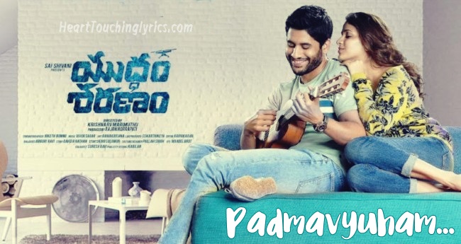 Padmavyuham Song Lyrics - Yuddham Sharanam