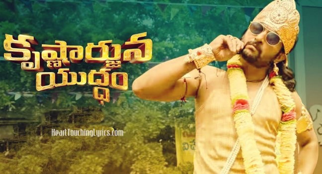 Ela Ela Song Lyrics from Krishnarjuna Yuddham - Nani