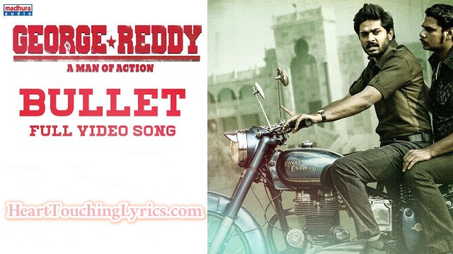 Vaadu nadipe bandi (Bullet)  Song Lyrics from George Reddy - Mangli