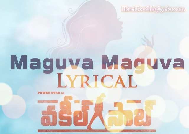 Maguva Maguva Song Lyrics from VakeelSaab -  Pawan Kalyan