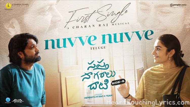 Nuvve Nuvve Song Lyrics from Sapta Sagaralu Dhaati - Rakshit Shetty