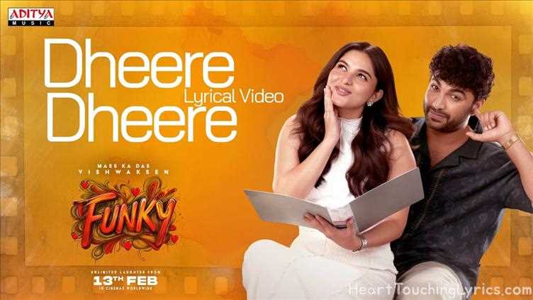 Dheere Dheere Song Lyrics - FUNKY