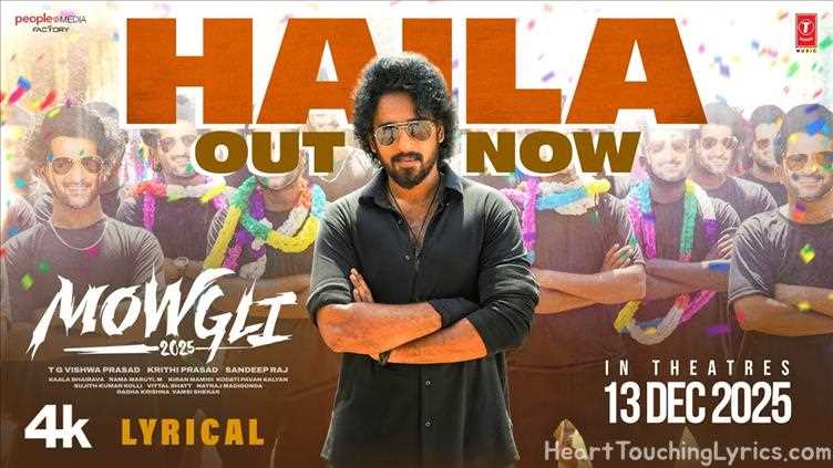 Haila Song Lyrics - Mowgli