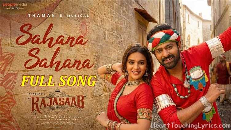Sahana Sahana Song Lyrics - The RajaSaab