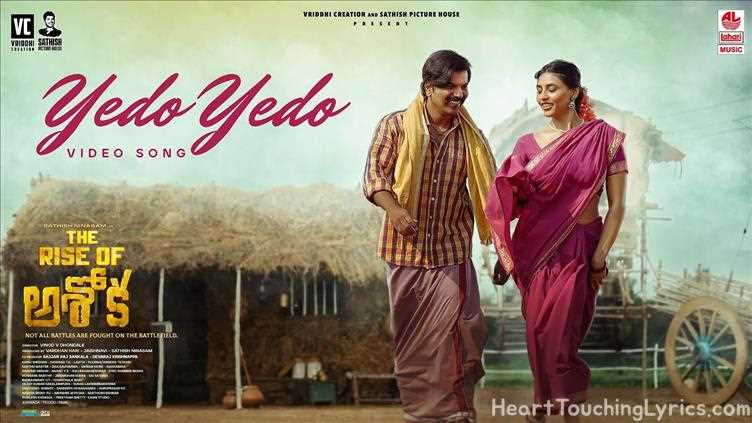 Yedo Yedo Song Lyrics - The Rise Of Ashoka