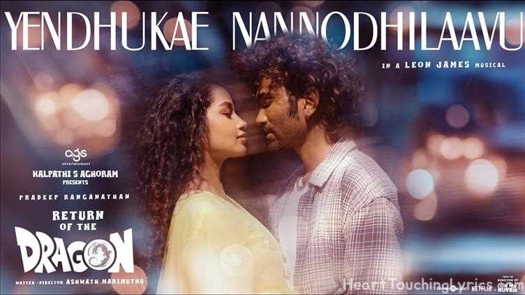 Yendhukae Nannodhilaavu Song Lyrics - Return of The Dragon