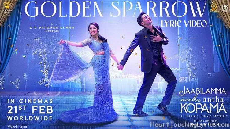 Golden Sparrow Song Lyrics - Jaabilamma Neeku Antha Kopama