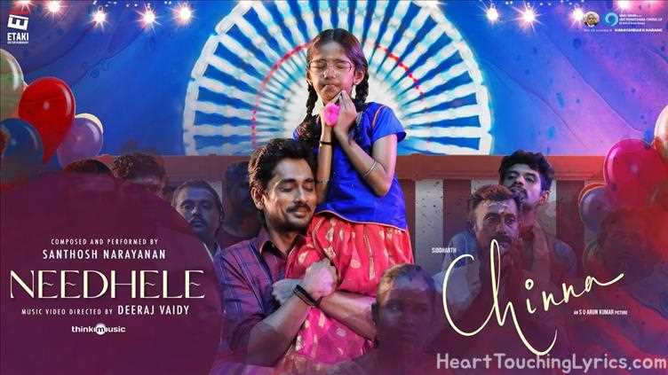 Needhele Song Lyrics - Chinna