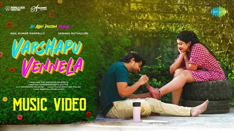 Varshapu Vennela Song Lyrics - Music video