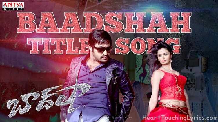 Baadshah Title Song Lyrics - Baadshah
