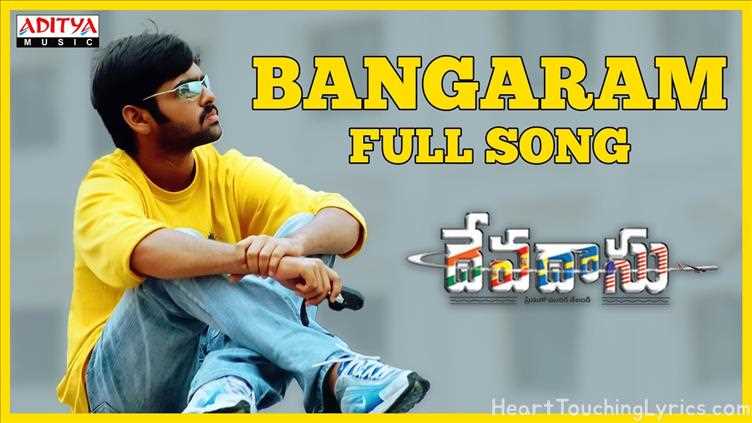 Bangaram Song Lyrics - Devadasu