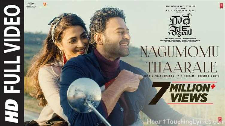 Nagumomu Thaarale Song Lyrics - Radhe Shyam
