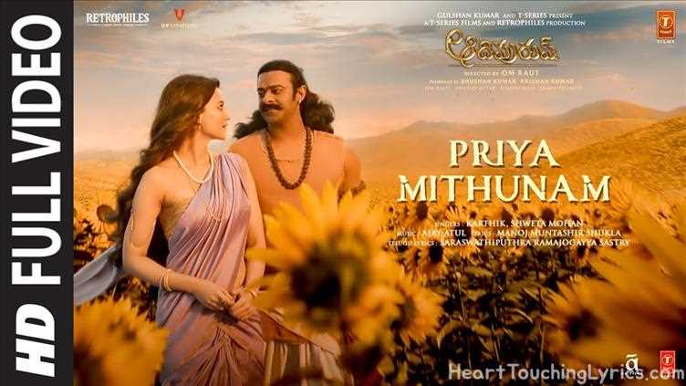 Priya Mithunam Song Lyrics - Adipurush