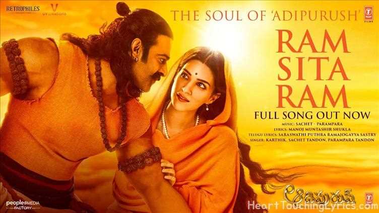 Ram Sita Ram Song Lyrics - Adipurush