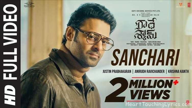Sanchari Song Lyrics - Radhe Shyam