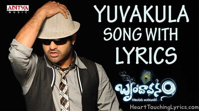 Yuvakula Song Lyrics - Brindavanam