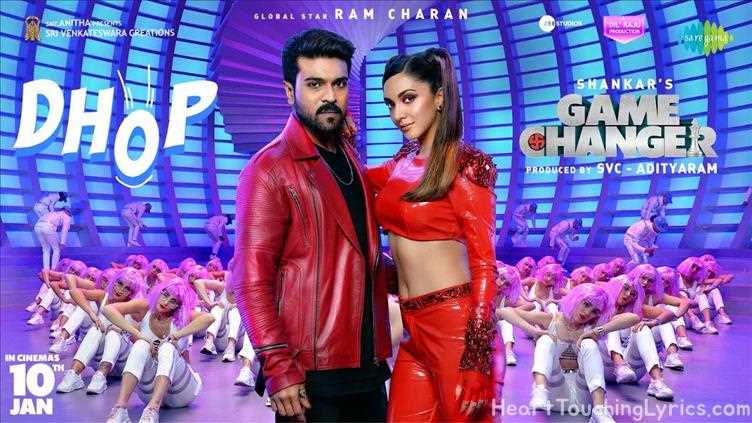Dhop Song Lyrics - Game Changer Dhop Song Lyrics - Game Changer