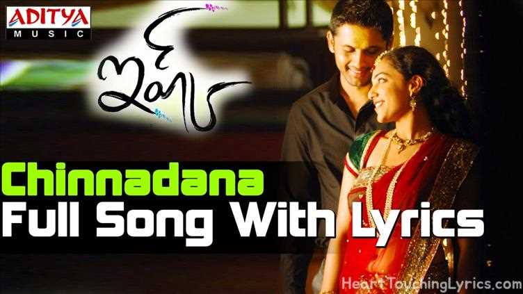 Chinnadana Neekosam Song Lyrics - Ishq
